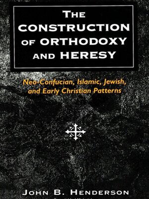 cover image of The Construction of Orthodoxy and Heresy